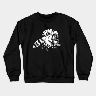 The Den - Raccoon Cafe Crewneck Sweatshirt